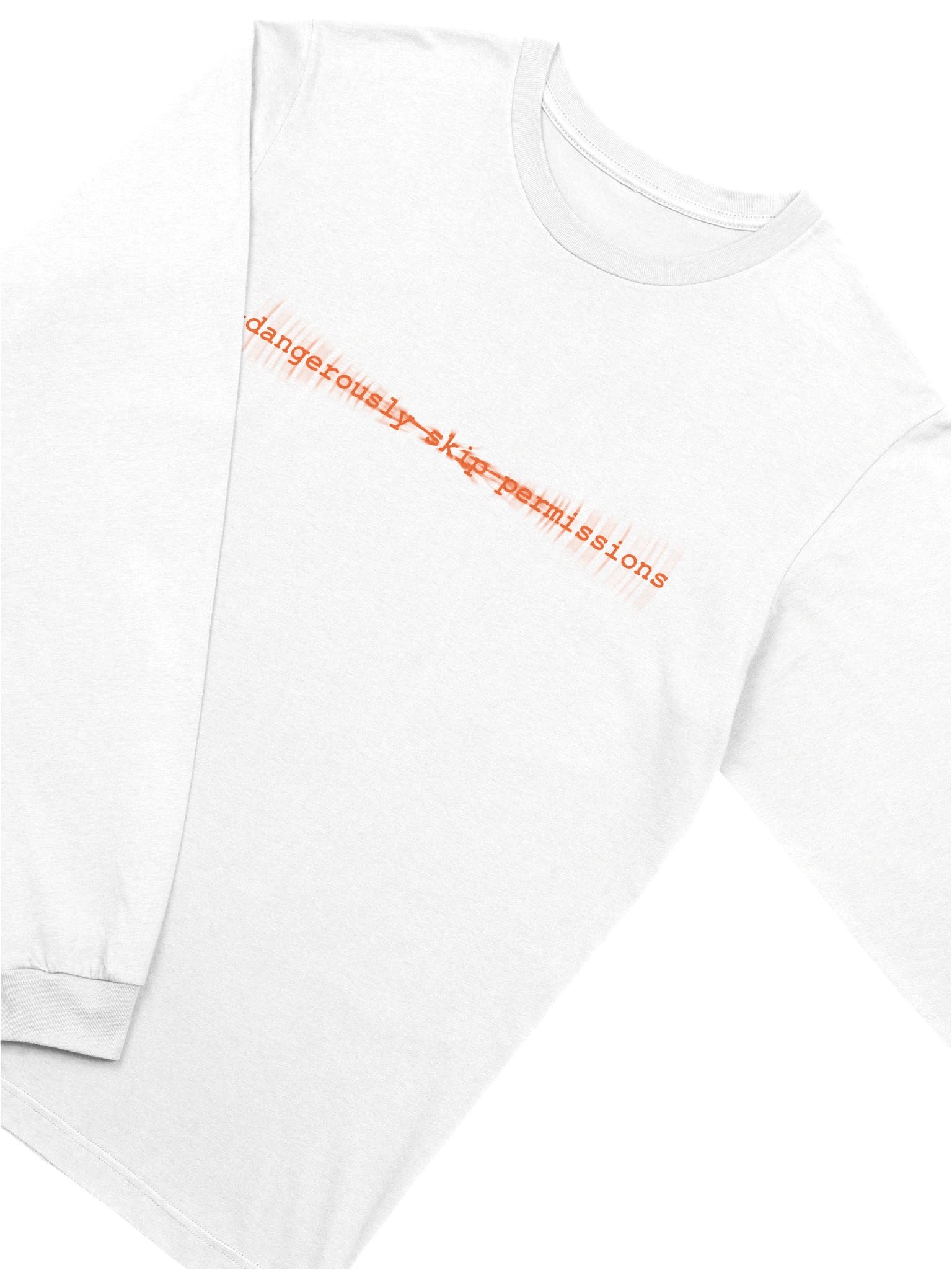 --dangerously-skip-permissions long sleeve tee product image (3)