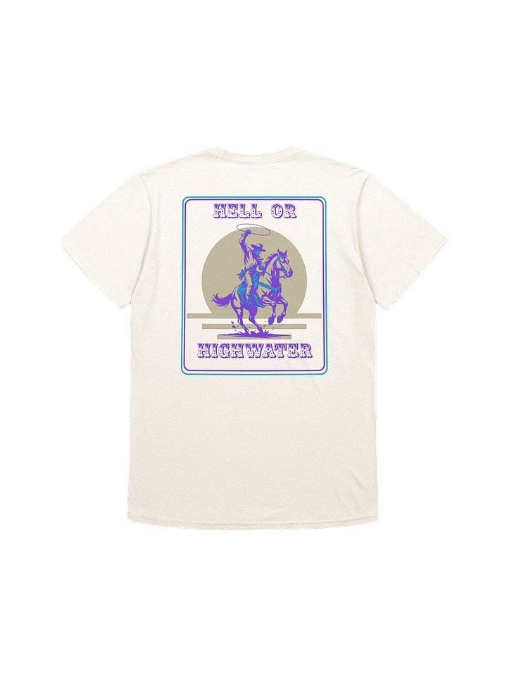 Hell or Highwater Tee product image (43)