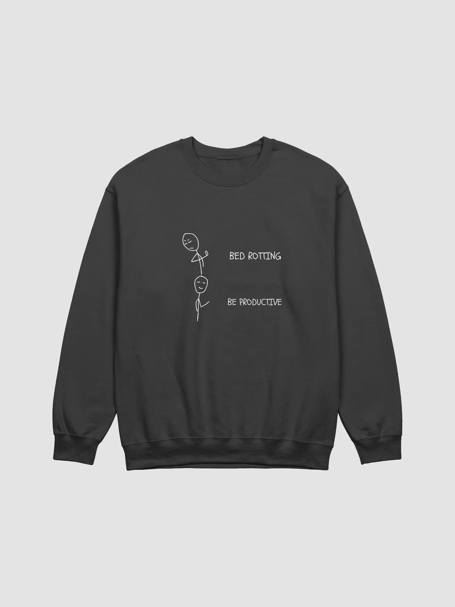 Bed Rotting vs Be Productive Sweatshirt product image (1)