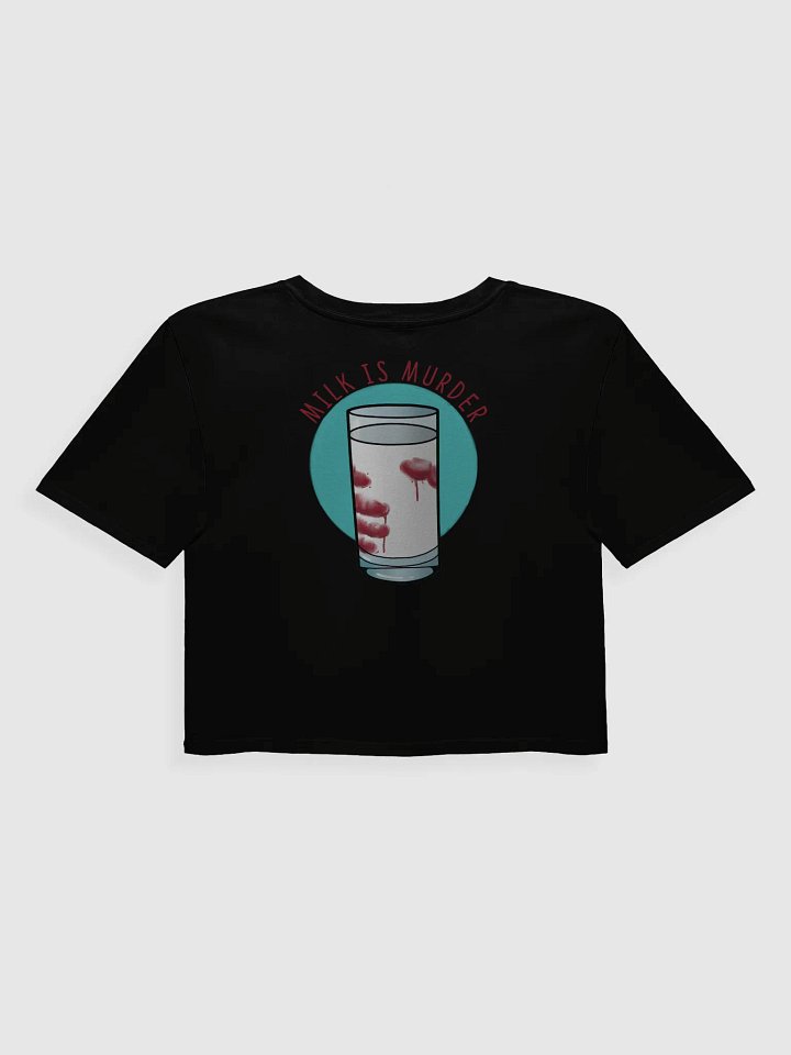 Made Sexy By Plants Milk is Murder Metalcore Crop tee product image (2)