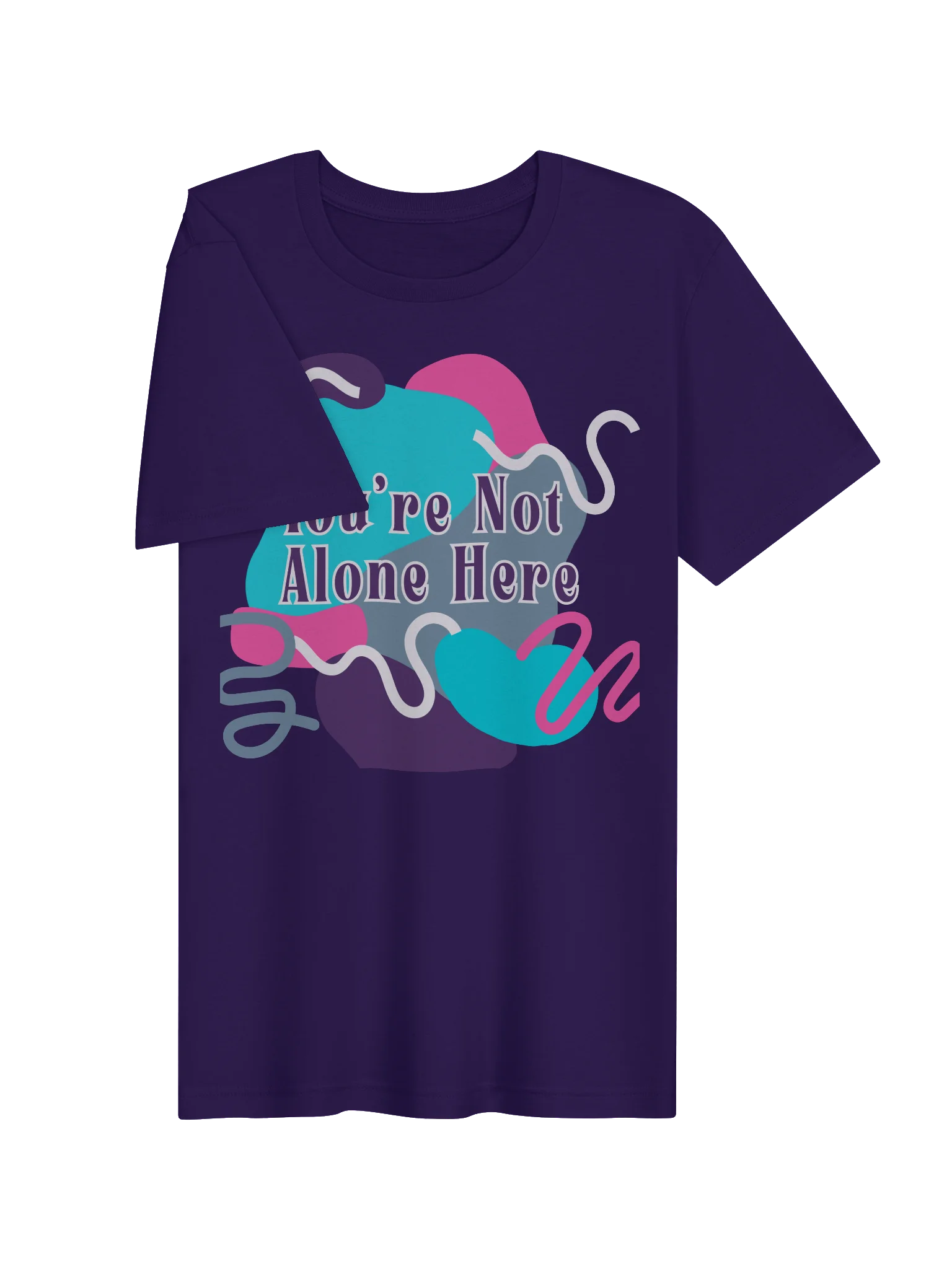You’re Not Alone Here - Tee product image (23)