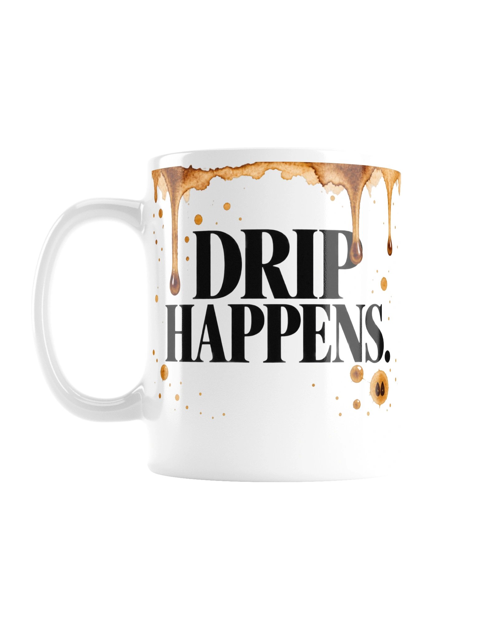 Drip Happens Mug product image (1)