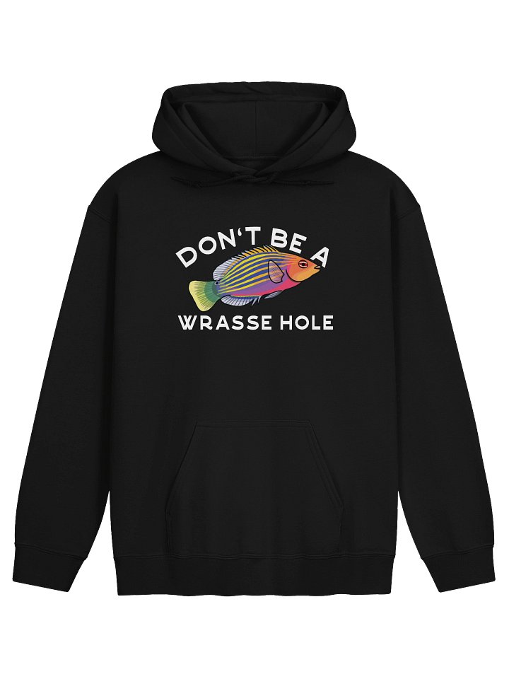 Don't Be a Wrasse Hole Sixline Wrasse Hoodie for Reef Aquarium Lovers product image (4)