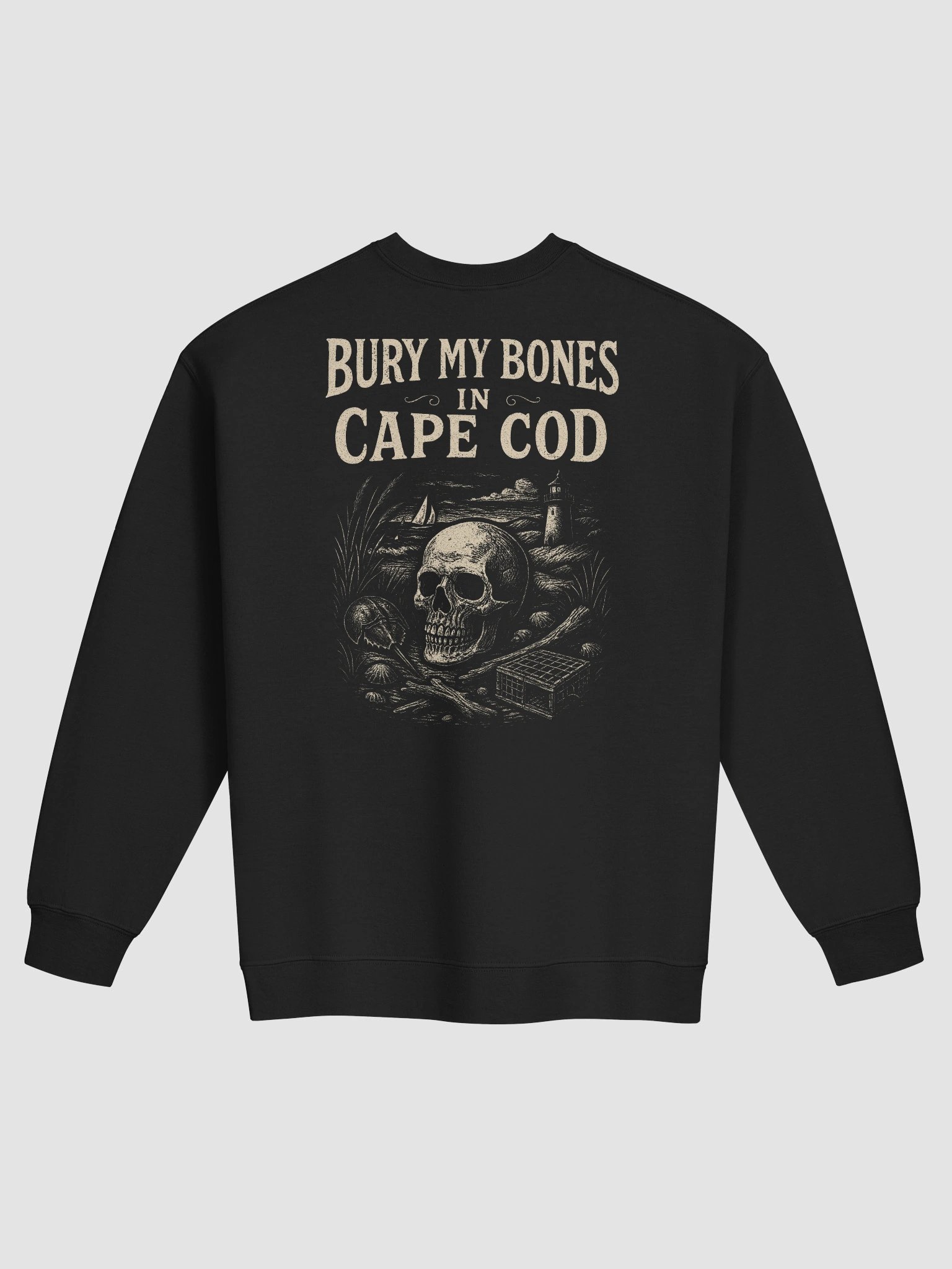 Bury My Bones in Cape Cod - Sweatshirt product image (6)