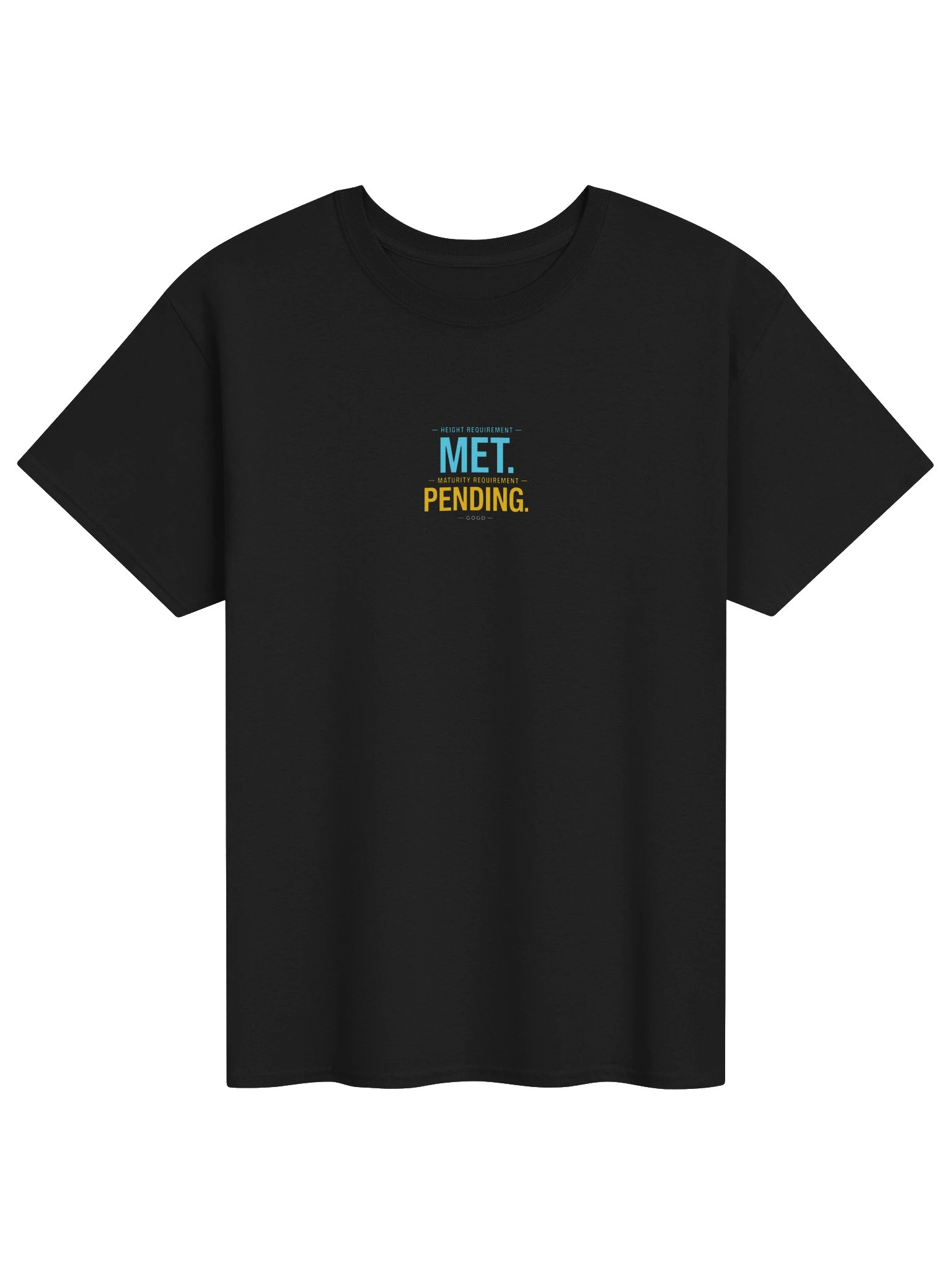 Maturity Pending Tee product image (1)