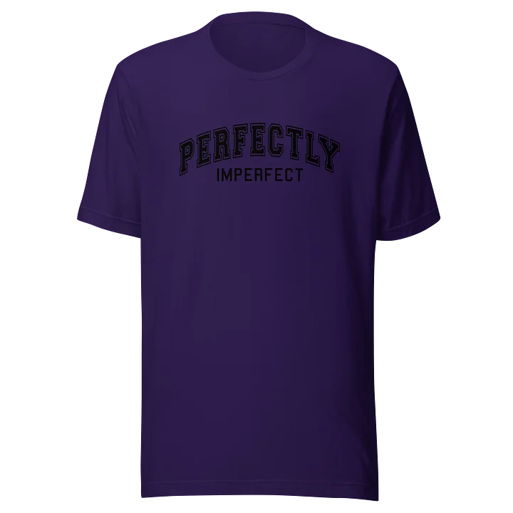 Perfectly Imperfect T-Shirt product image (11)