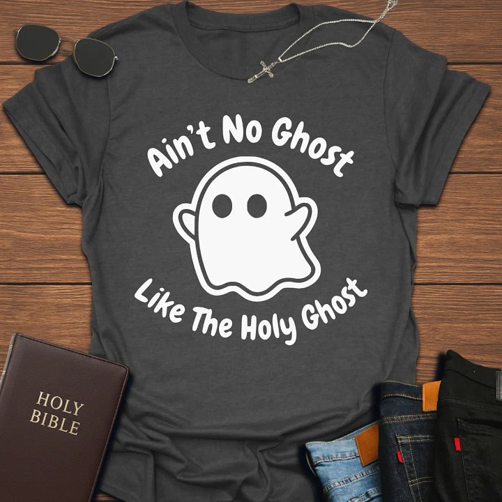 Ain't No Ghost T-Shirt product image (1)