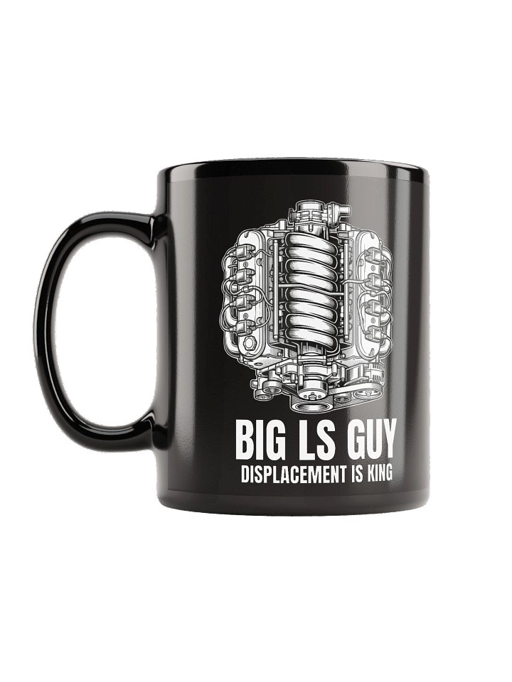 BIG LS GUY — "Displacement is King" Ceramic Mug product image (1)