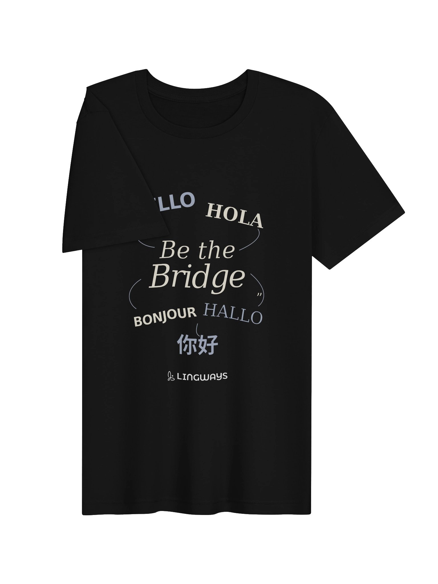 Be the Bridge — Lingways Greetings Tee product image (3)