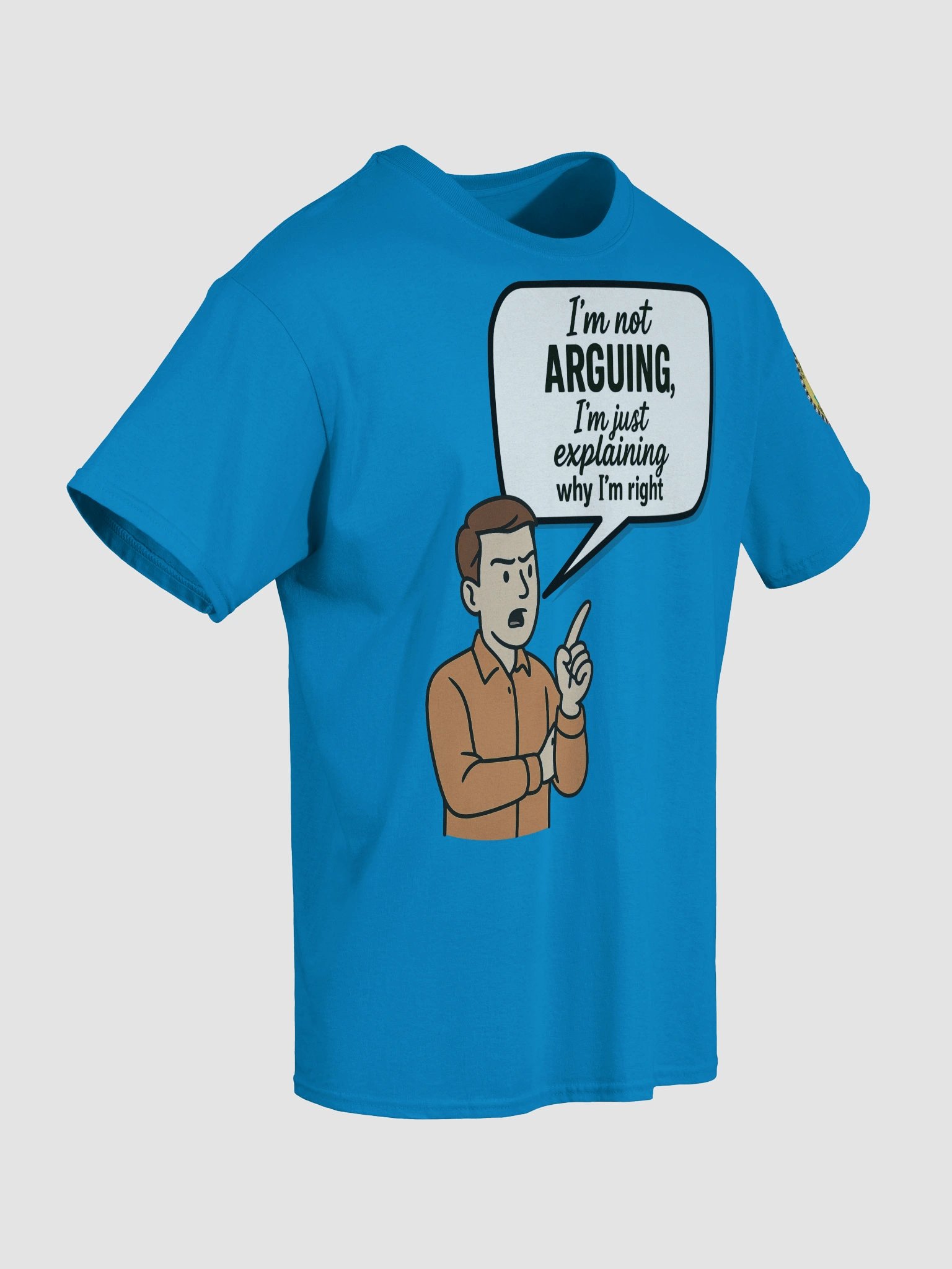 I'm not Arguing (Male) Gildan Heavyweight T-Shirt Colors (2) product image (4)