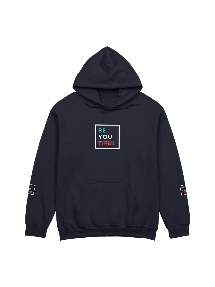 'BE YOU TIFUL' Hoodie product image (1)