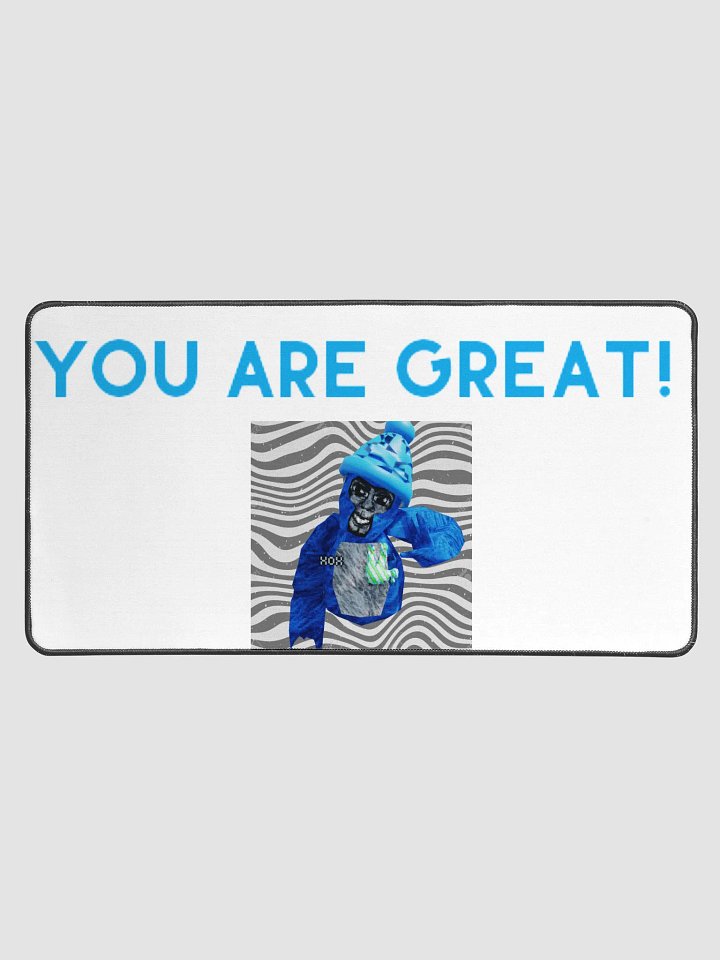 Mouse pad (You are great!) product image (1)