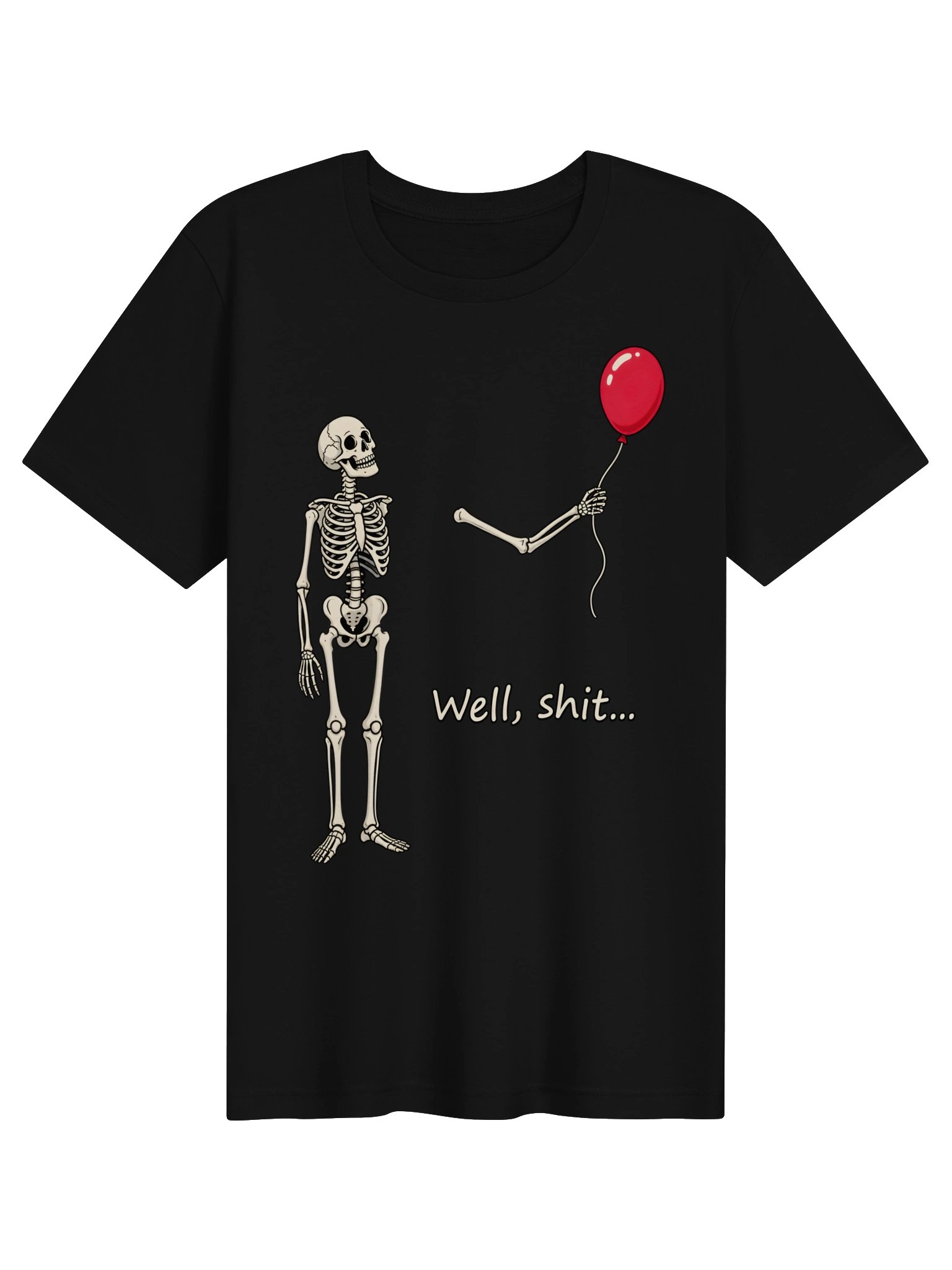 Well, Shit… Skeleton Balloon T-Shirt product image (3)