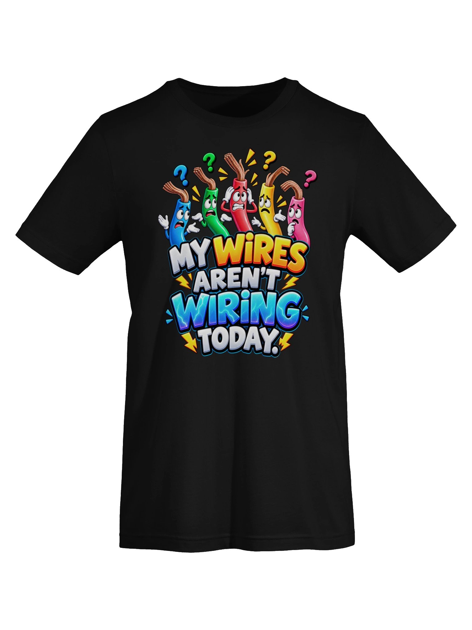 My Wires Aren’t Wiring Today – Funny Overloaded Brain Humor product image (10)