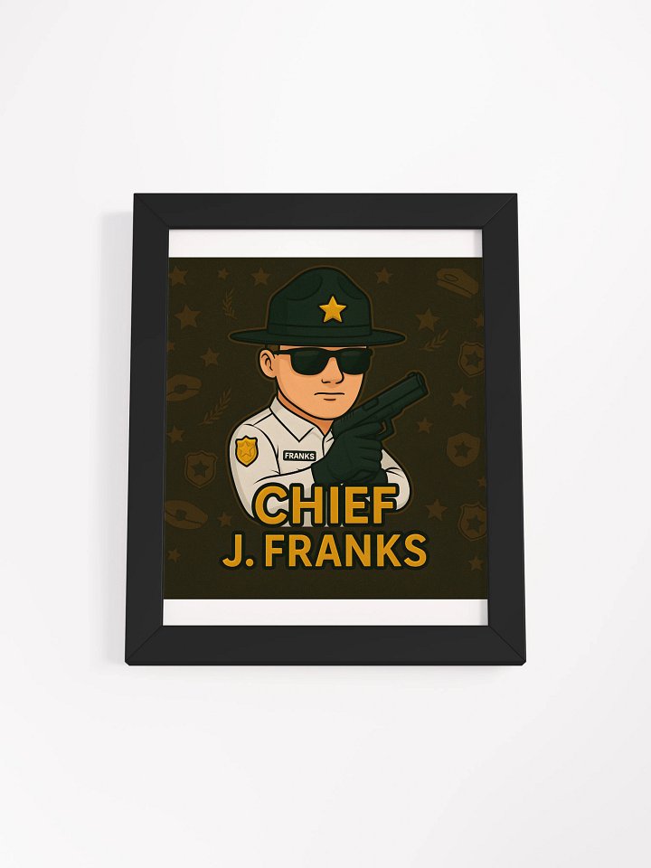 Chief J. Franks Cartoon Police Poster product image (1)