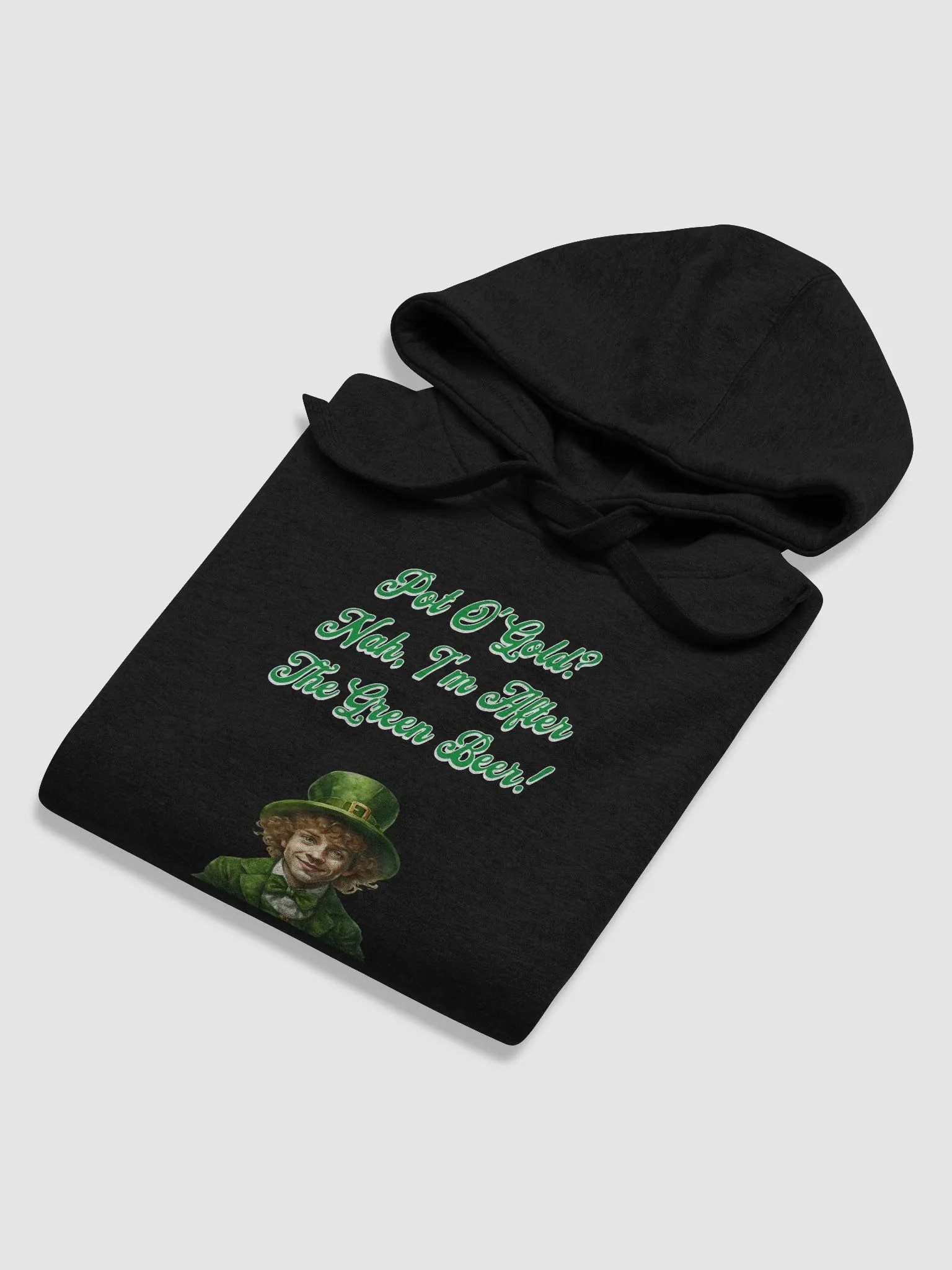 Pot of Gold? Nah, I'm After the Green Beer - St. Patrick's Hoodie product image (19)