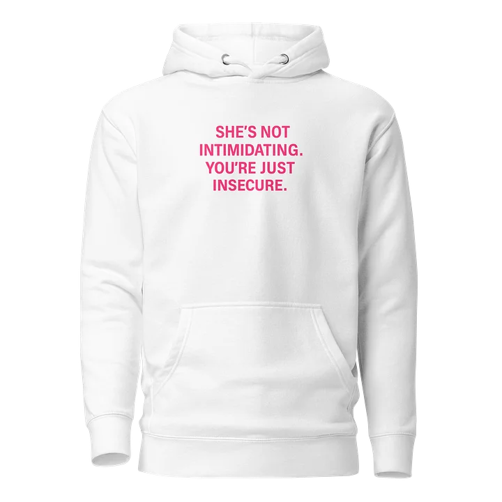 TITLE She’s Not Intimidating – Empowerment Hoodie product image (1)