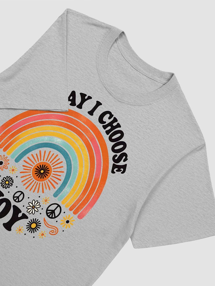 Today I Choose Joy Rainbow T-Shirt product image (2)