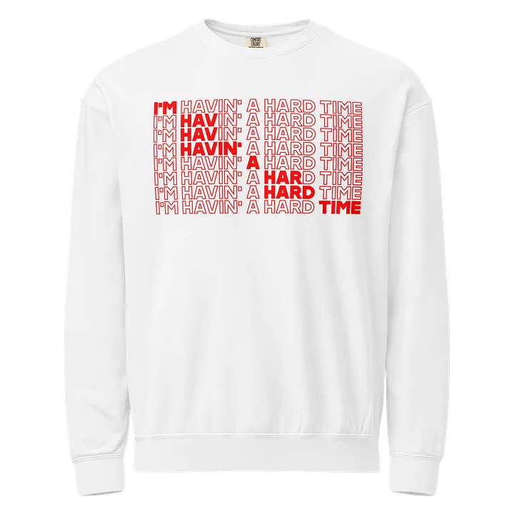 hard time crewneck product image (1)
