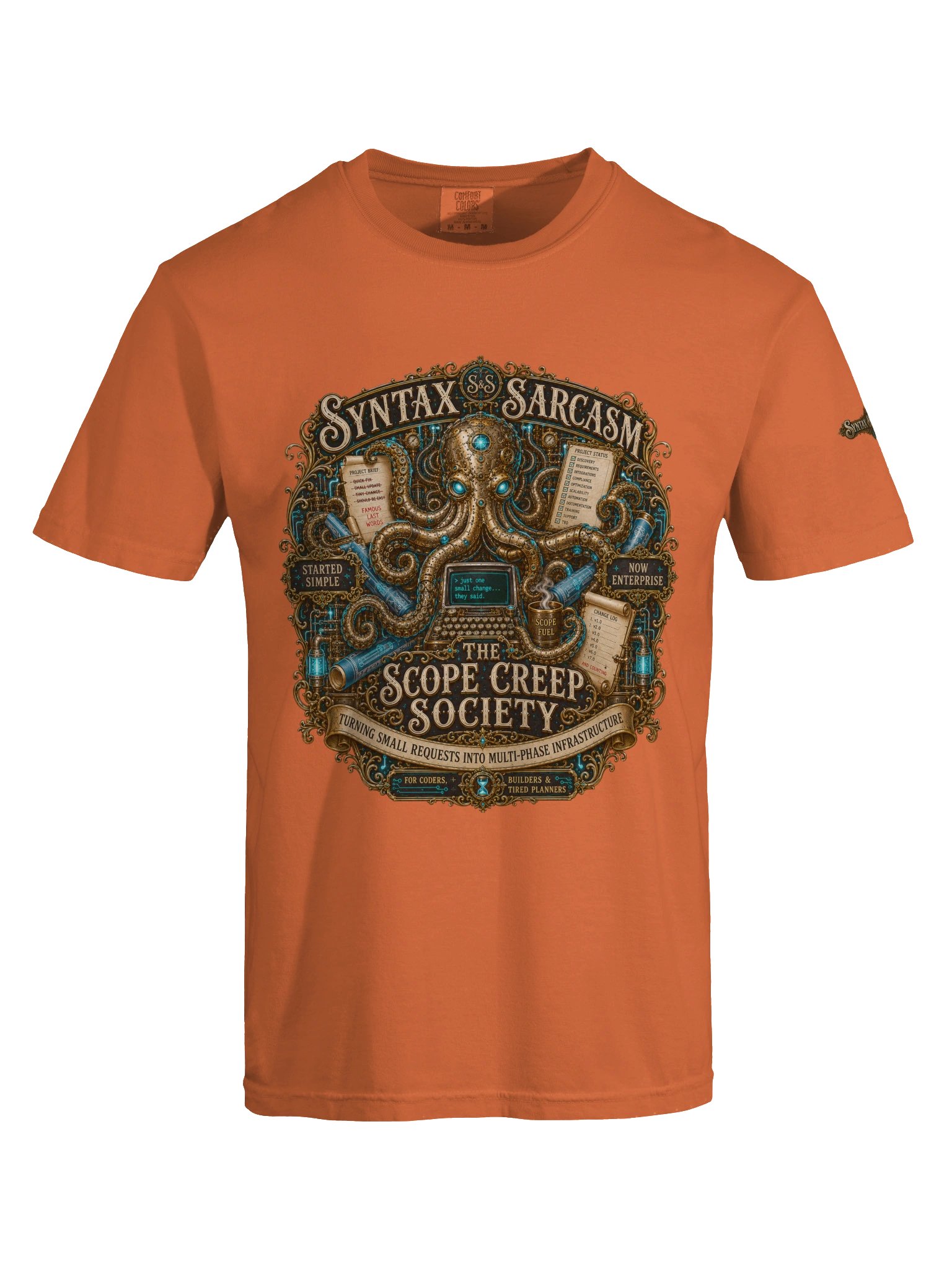 Syntax & Sarcasm Scope Creep Society Heavyweight Coding T-Shirt product image (77)