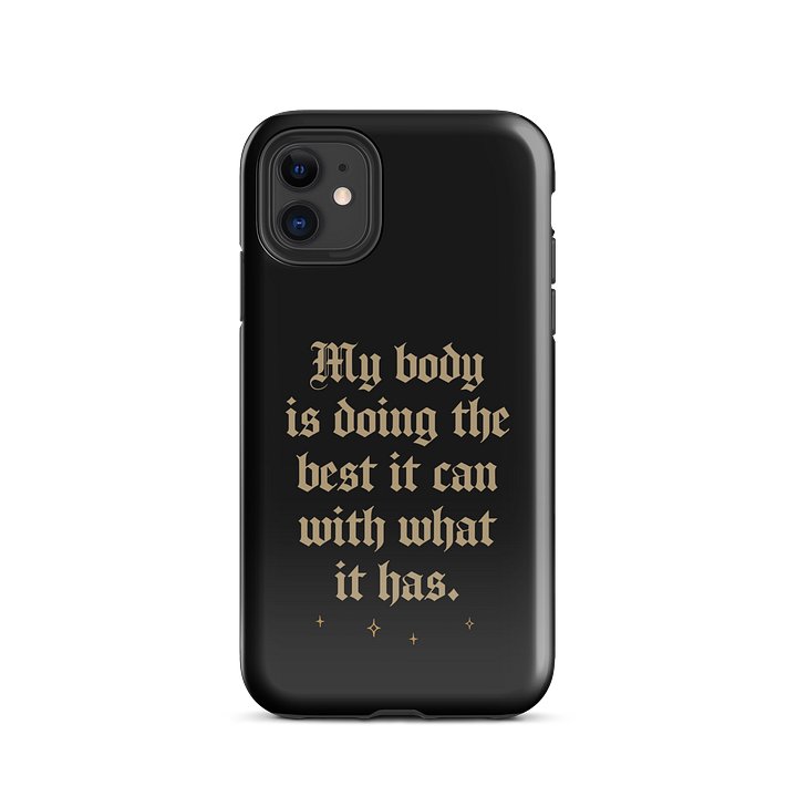 My Body Is Doing The Best It Can Phone Case | Gothic Chronic Illness Case product image (2)