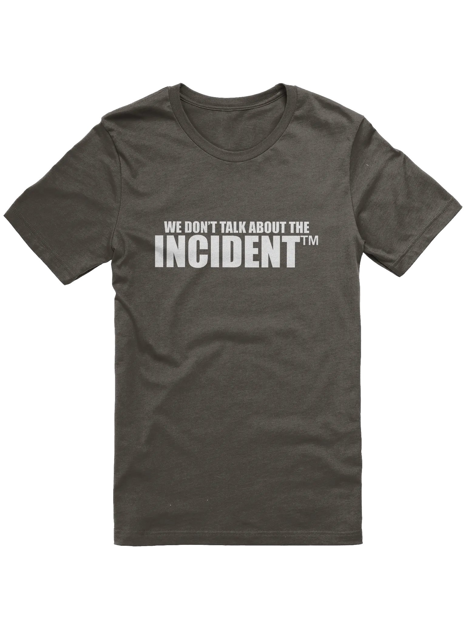 We Don't Talk About The Incident (White) product image (1)