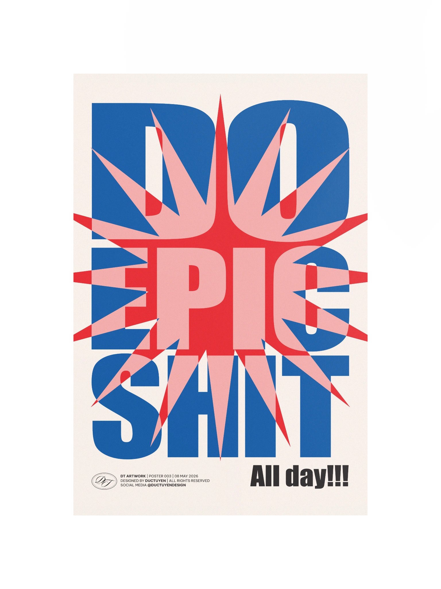 "DO EPIC SHIT" Print Poster (Unframe) product image (6)
