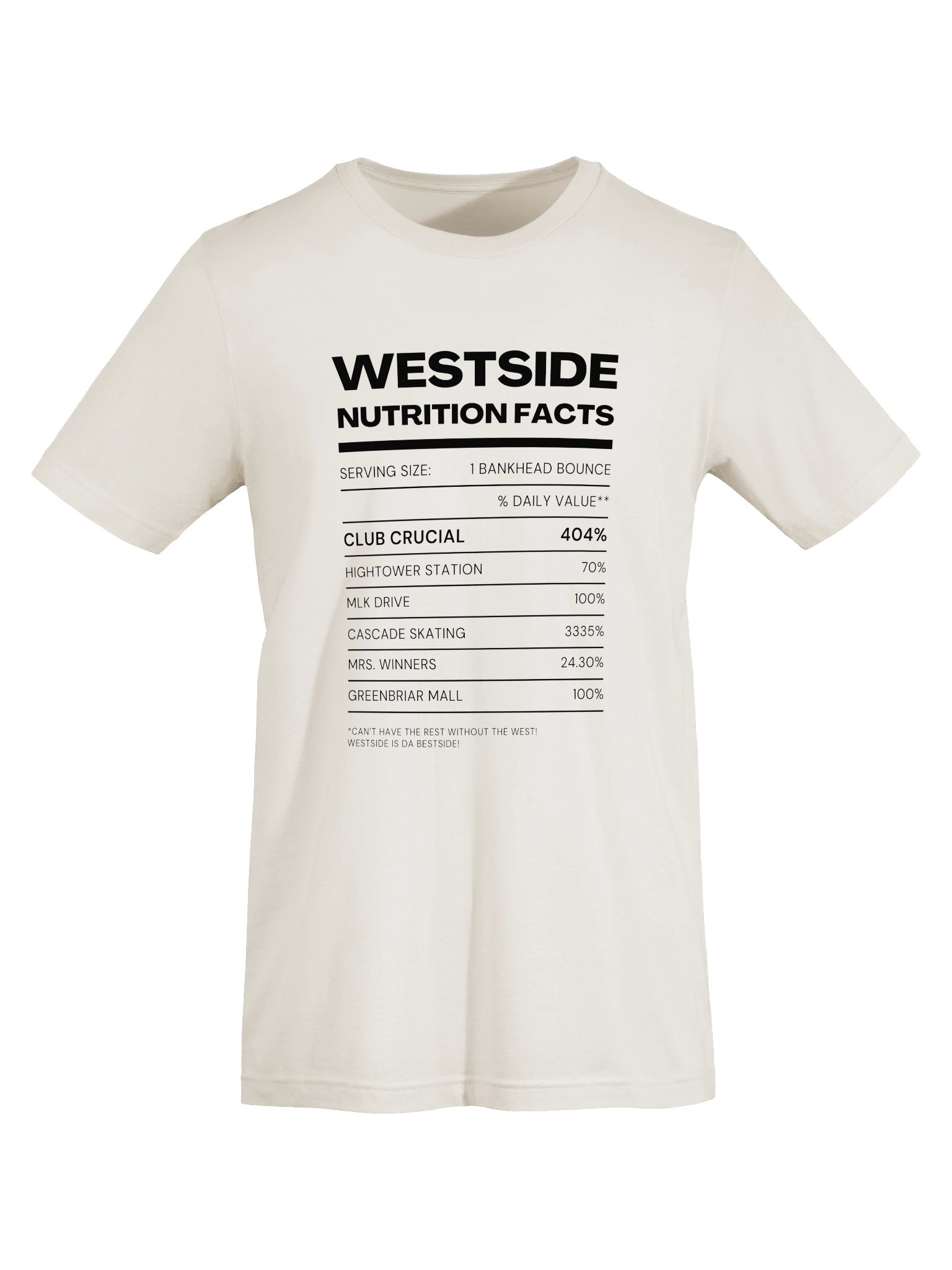 Nutrition Facts Westside T-Shirt product image (25)