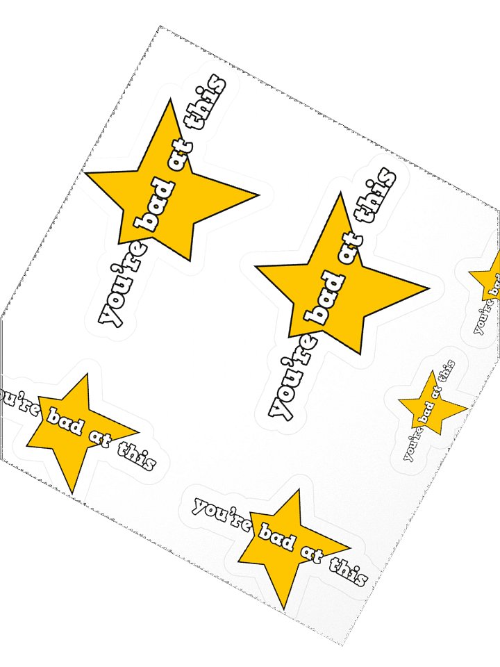 'You're Bad at This' Kiss Cut Stickers product image (4)