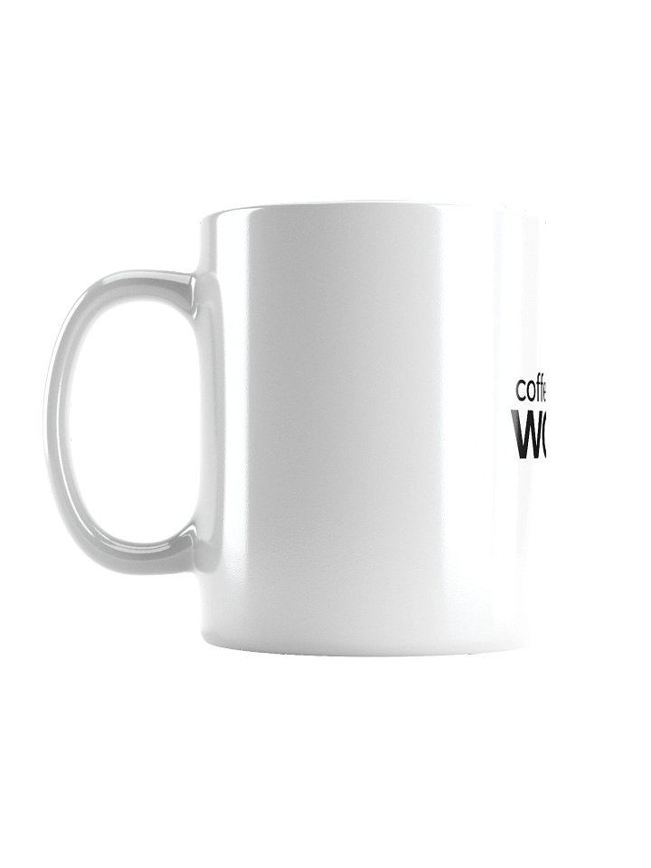 White Glossy Mug - Coffee Before Words product image (2)