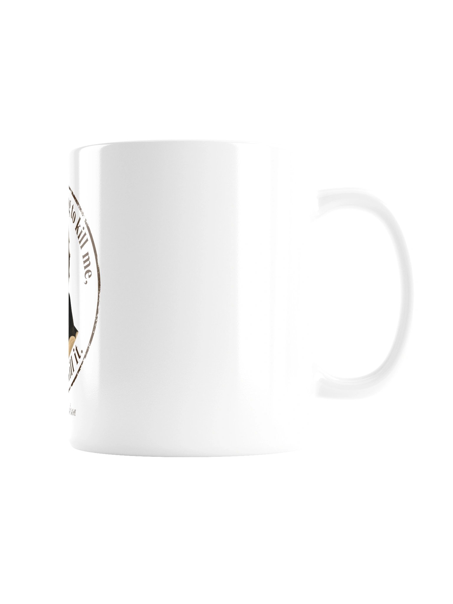 The Bank is Trying to Kill Me Mug product image (2)