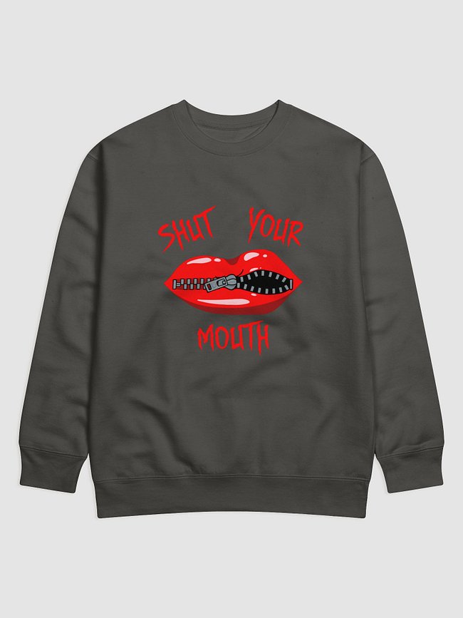 Shut Your Mouth