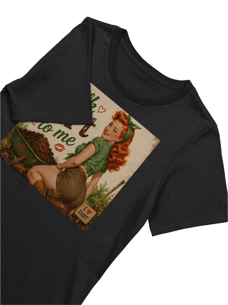 Talk Dirt to Me – The Original Garden Flirt Tee product image (3)
