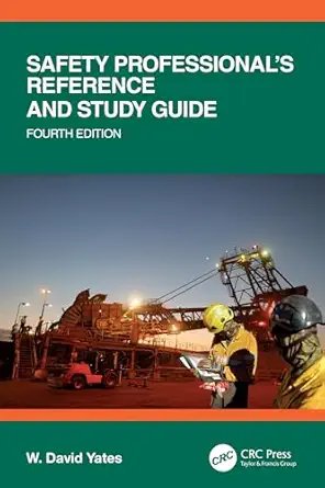 Safety Professional's Reference and Study Guide, Fourth Edition product image (1)