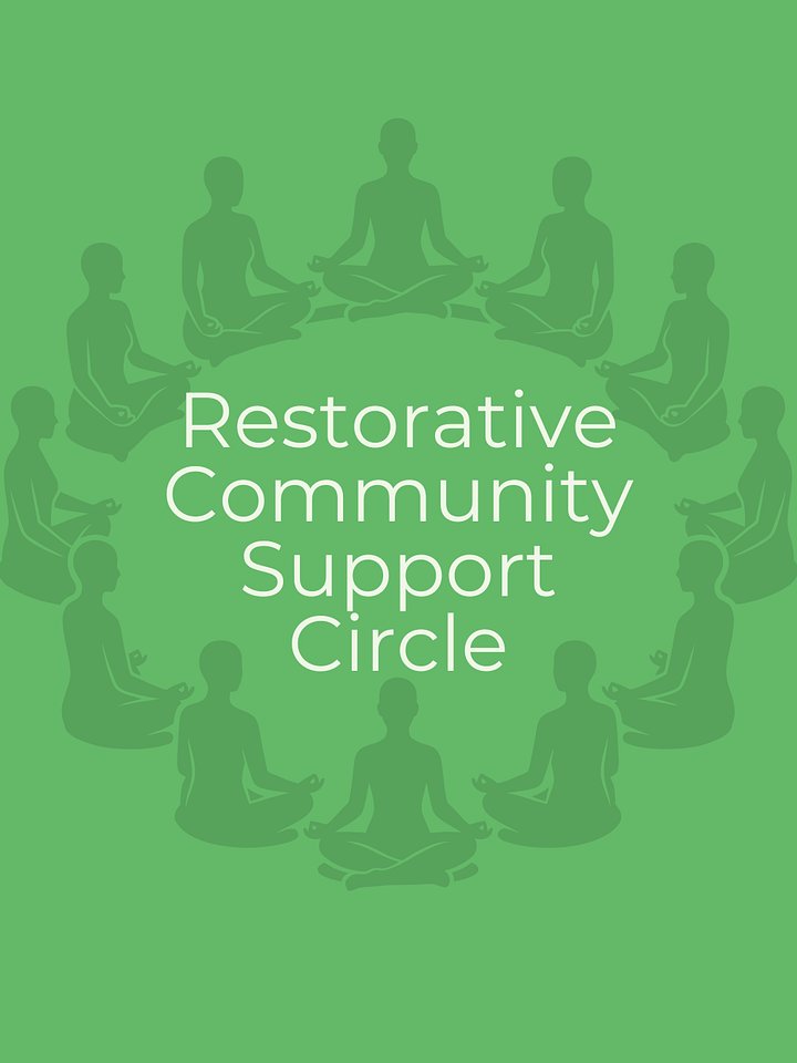 (June 20, 2026) Monthly Restorative Support Community Circle product image (1)