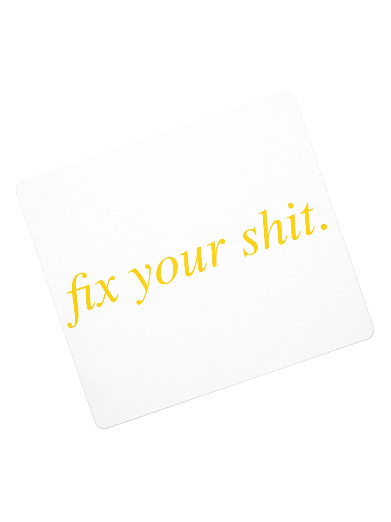 No ShopCo Gaming Mouse Pad - Phrase Yellow on White product image (7)