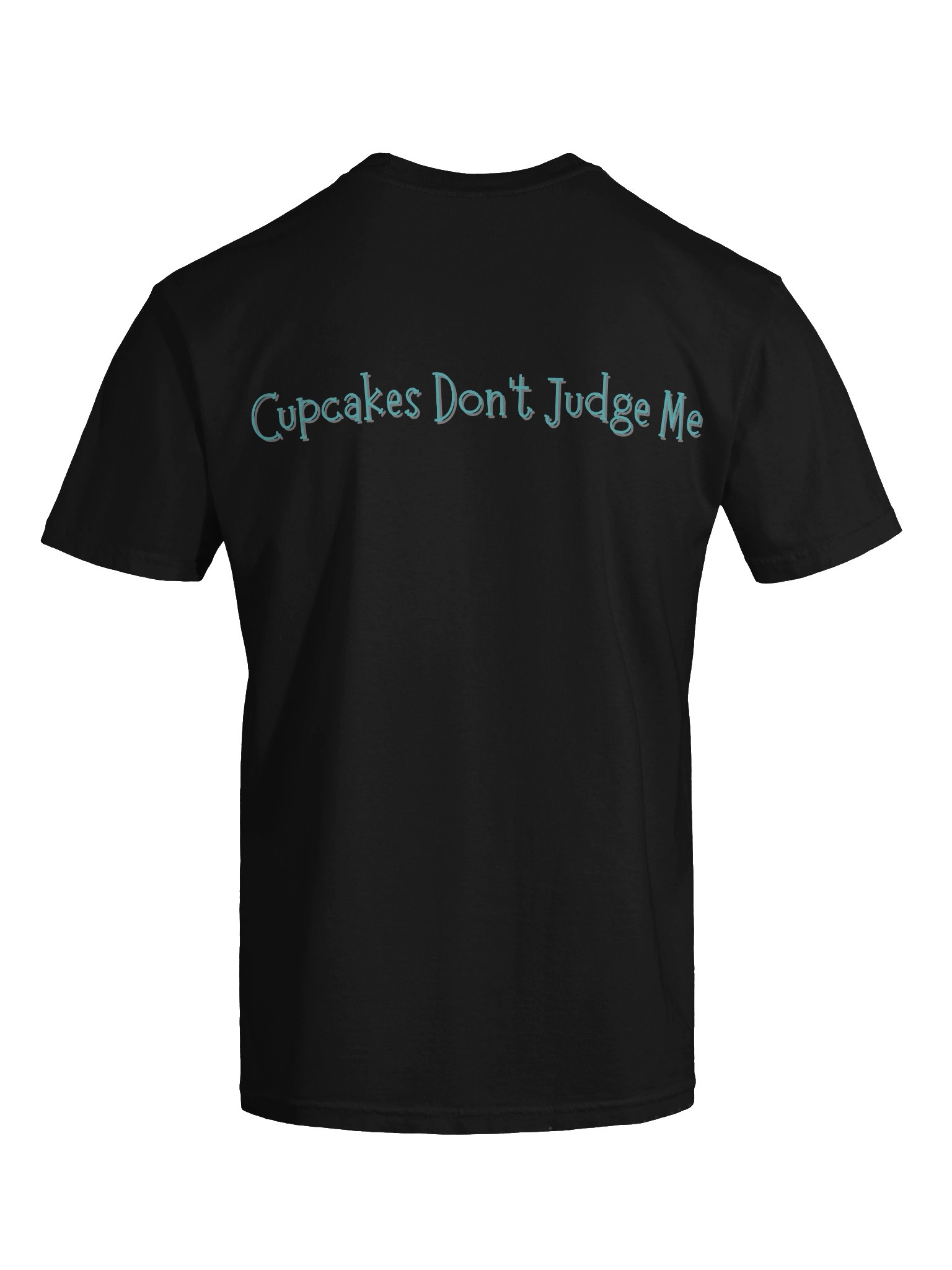 Cupcakes Don't Judge Me shirt product image (9)