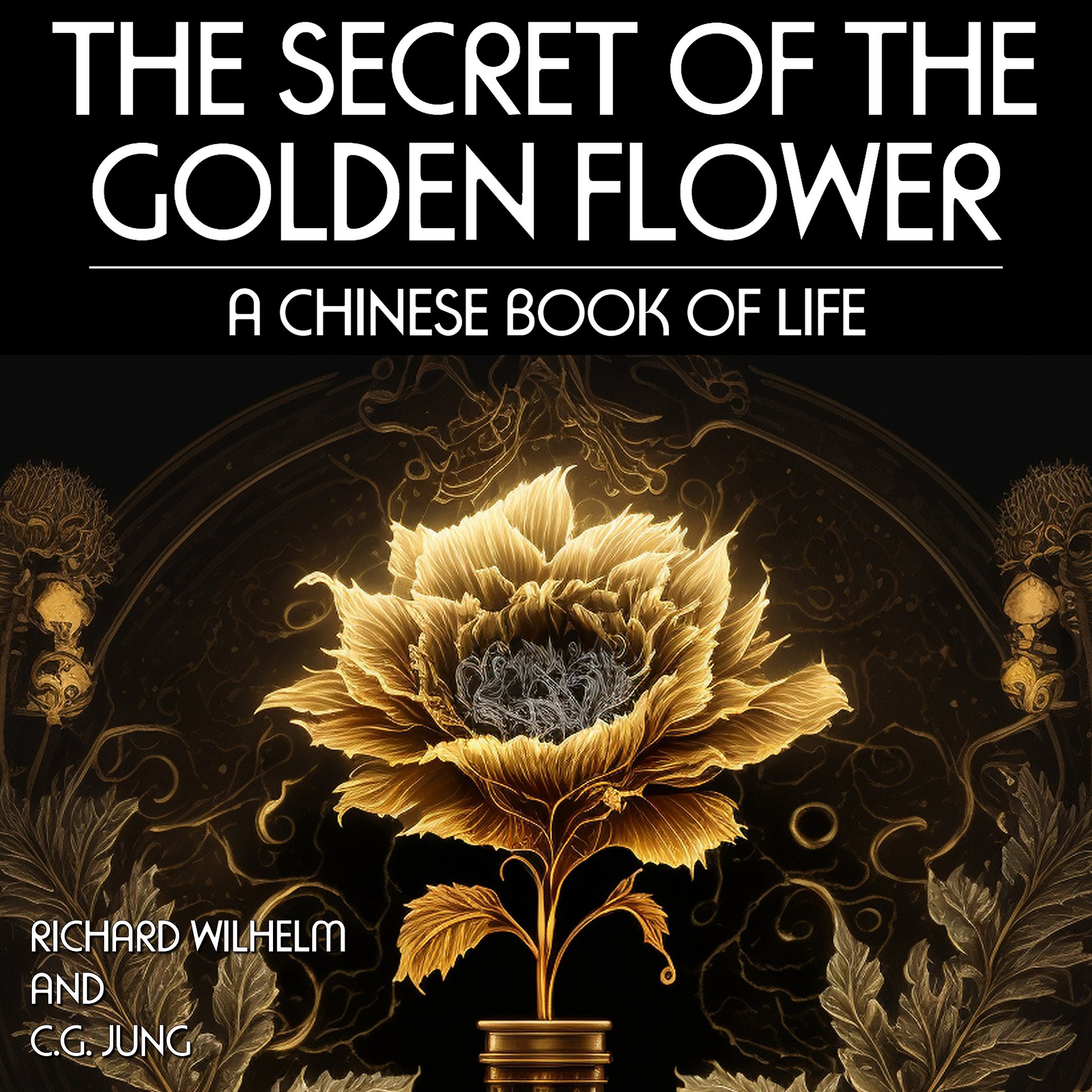 Secret Of The Golden Flower, The by Richard Wilhelm and C.G. Jung product image (1)