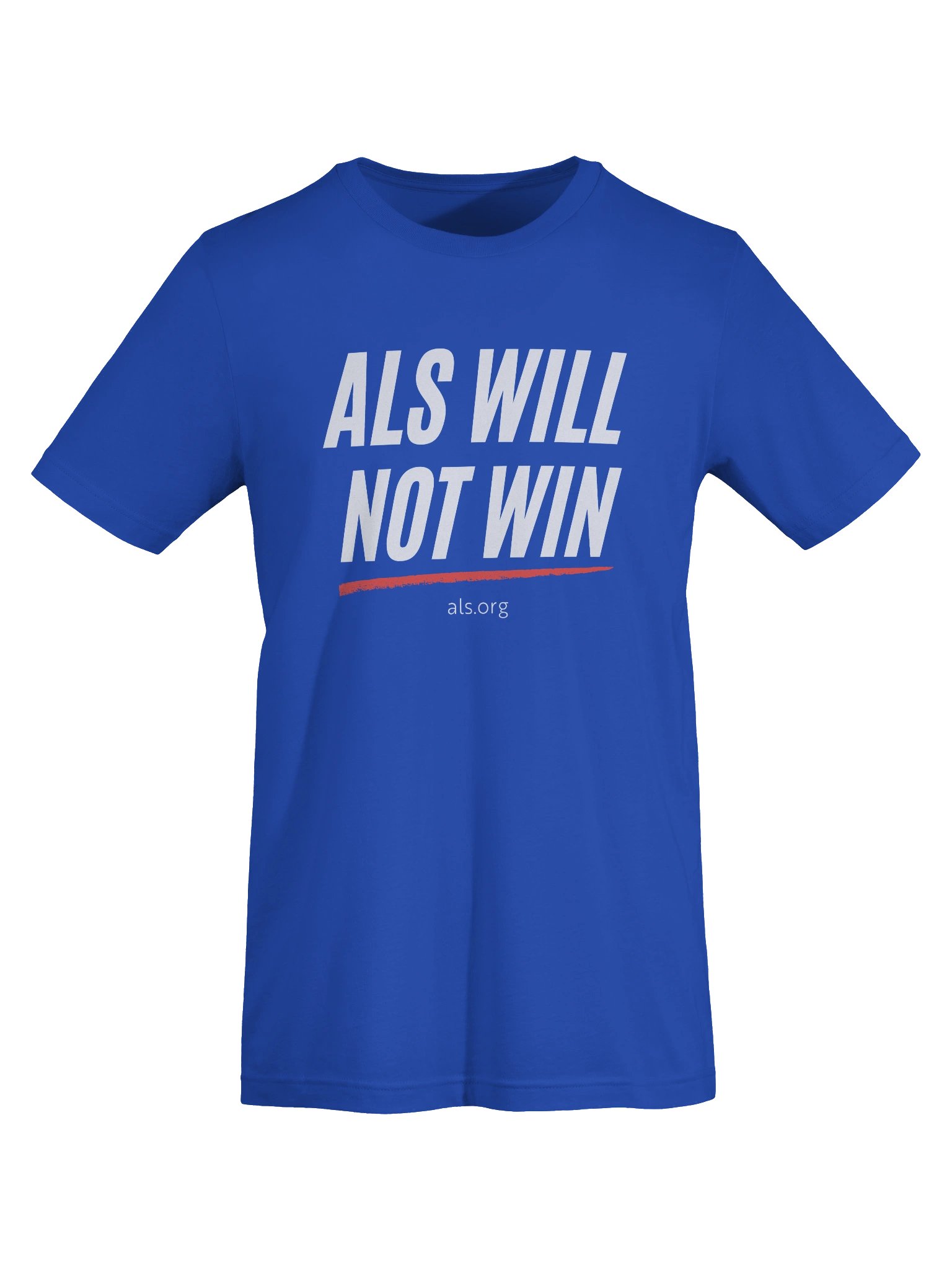 ALS Will Not Win Unisex T-Shirt product image (34)