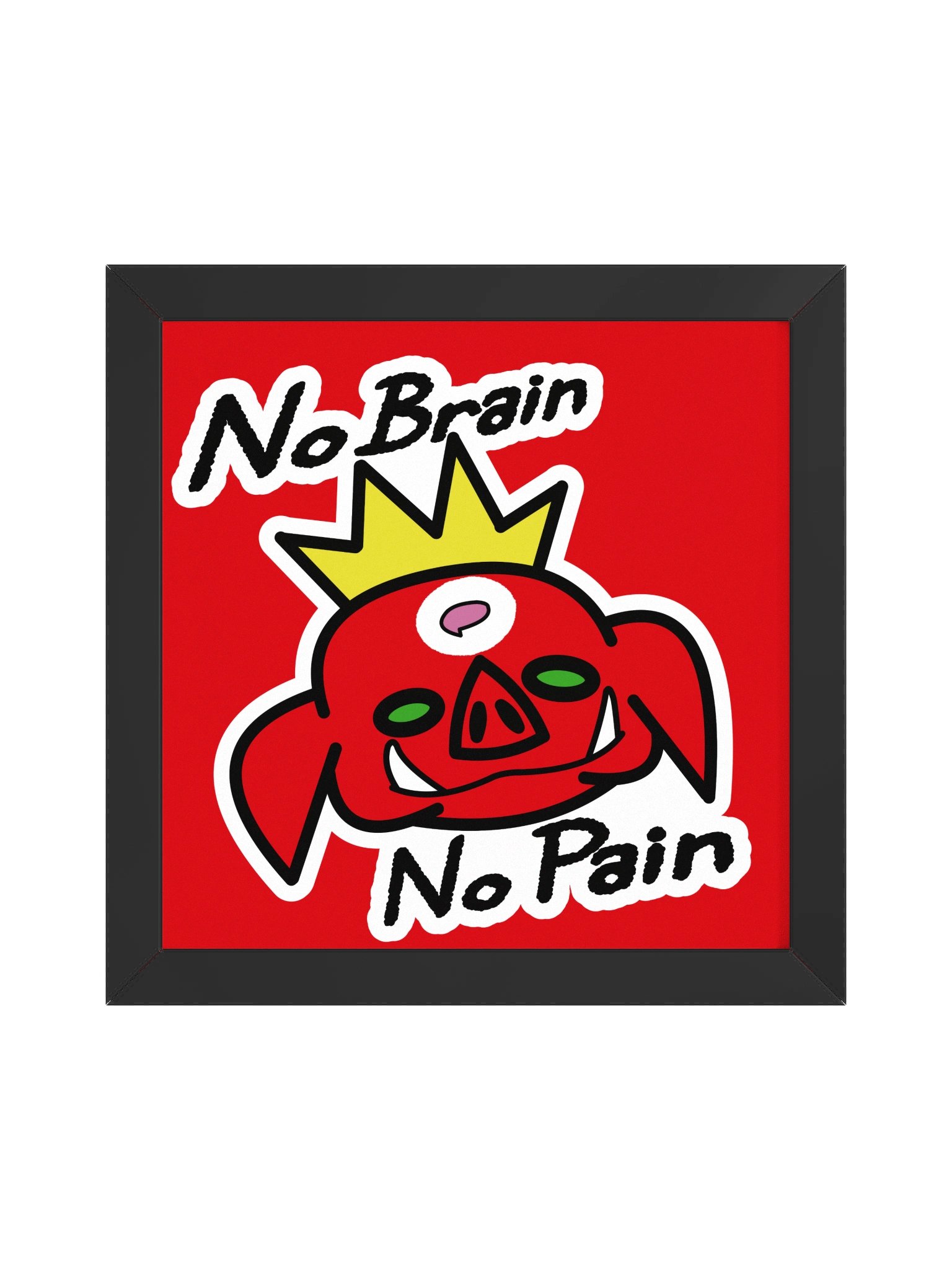 No Brain Framed Poster! product image (2)