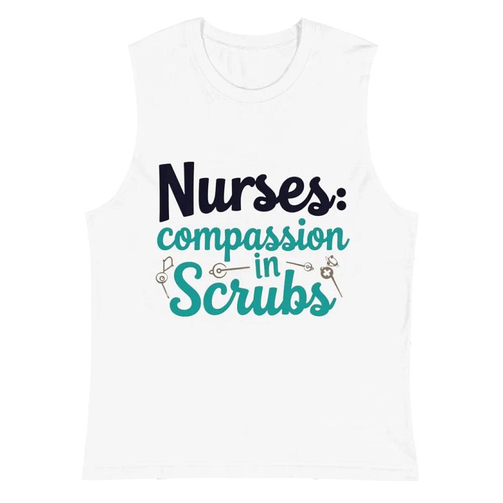 Nurses: Compassion in Scrubs Muscle Tank product image (2)