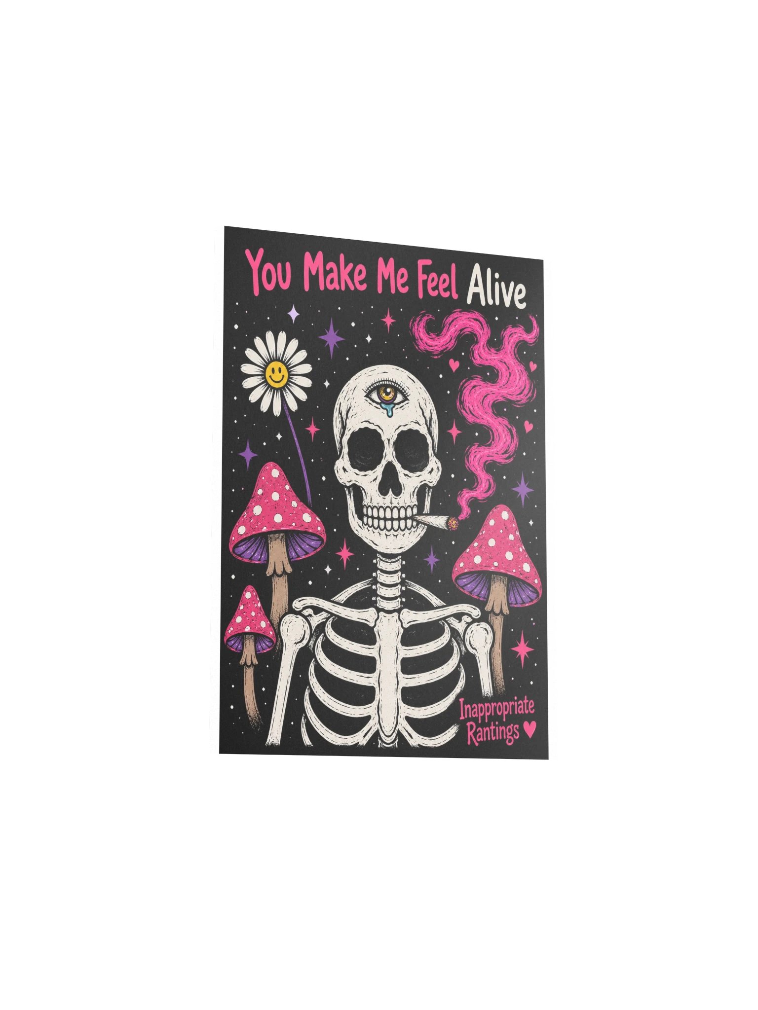 You Make Me Feel Alive Poster product image (3)