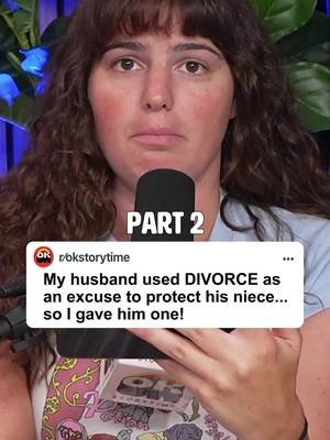 My husband used DIVORCE as an excuse to protect his niece... so I gave him one! Part 2
 🎙️OK Storytime is the best Reddit podcast where we react to the internet's wildest Reddit stories. From relationship drama and AITA to family conflicts, cheating stories, and unbelievable real-life situations, we bring you new episodes every day.  #reddit #redditstories #redditreadings #reddit_tiktok