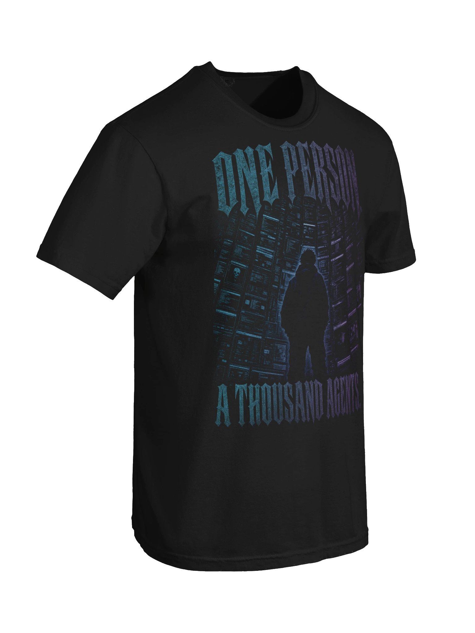 One Person. A Thousand Agents. Tee product image (11)