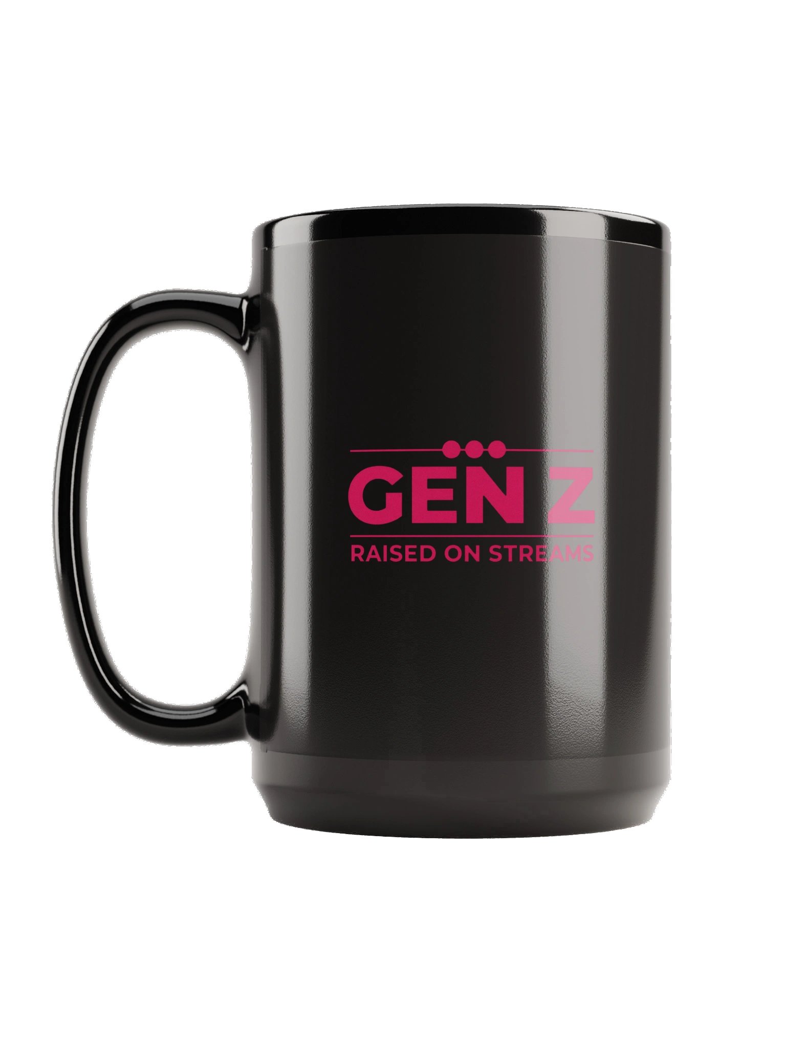 Generation Z: Raised on Streams | 15 oz Black Glossy Mug product image (1)