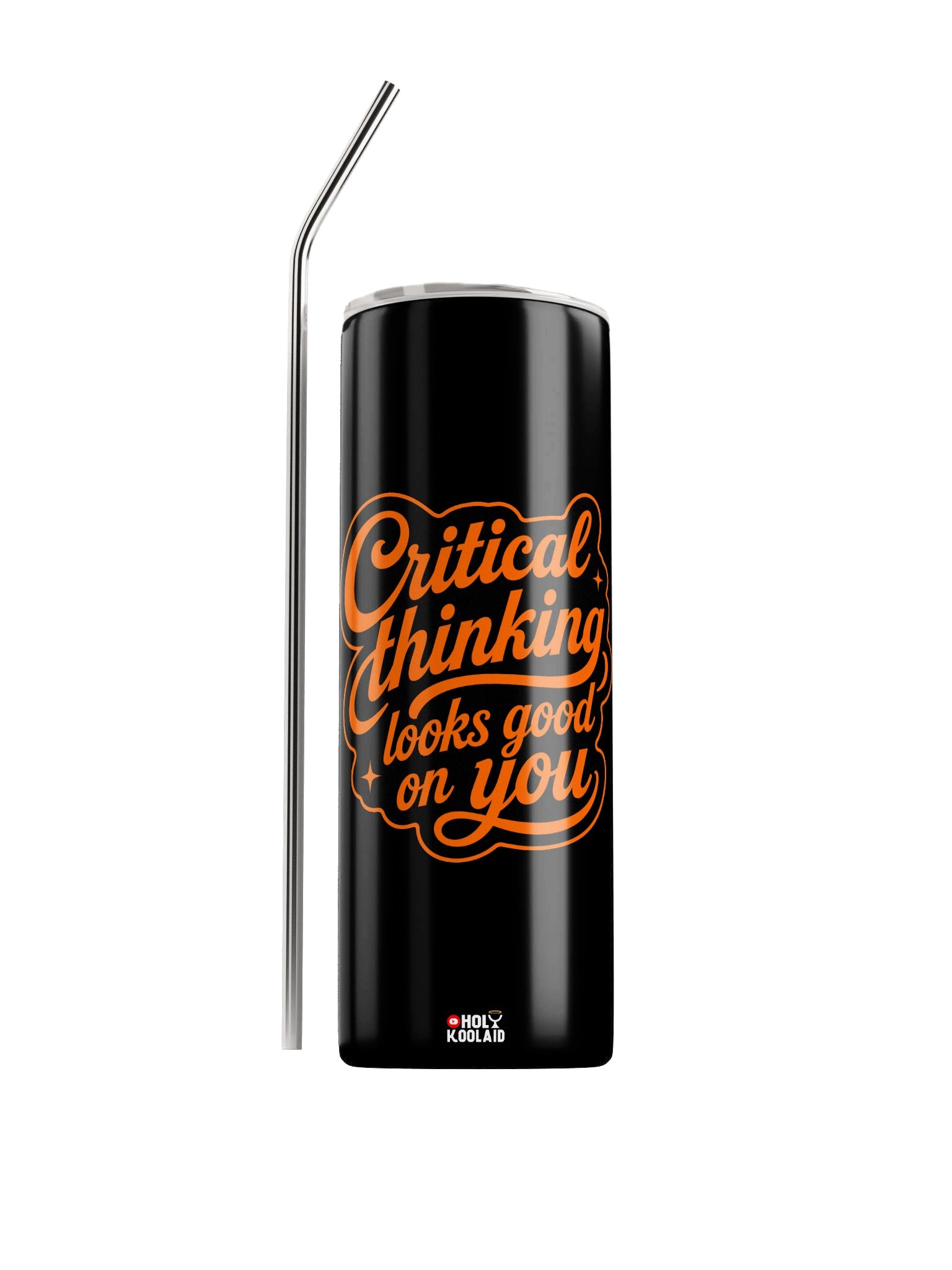 Critical Thinking Looks Good On You - Stainless Steel Tumbler product image (1)