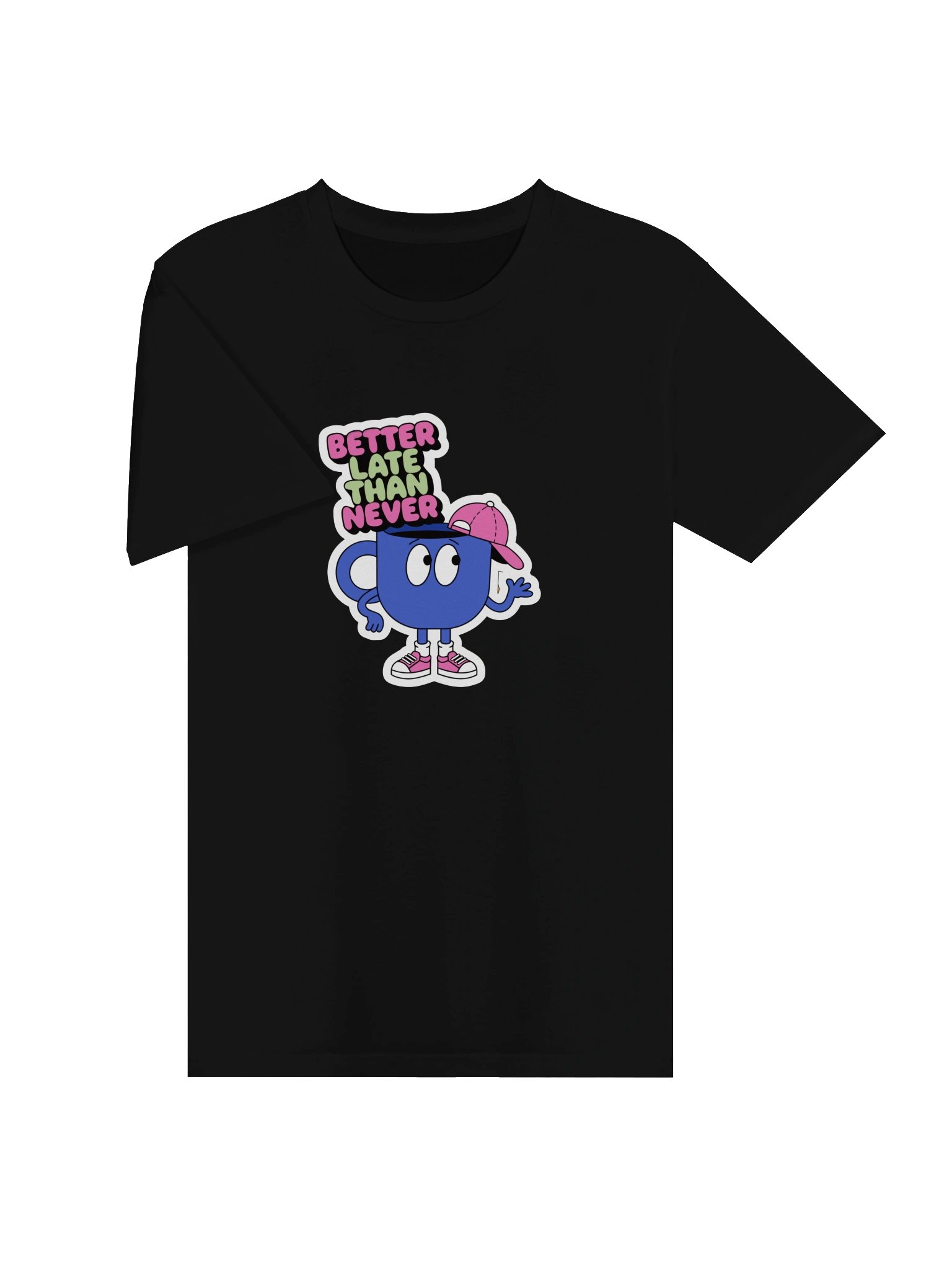 Better Late Than Never Tee product image (3)
