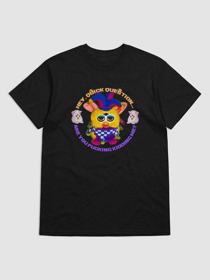 Quick Question Unisex T-Shirt product image (9)
