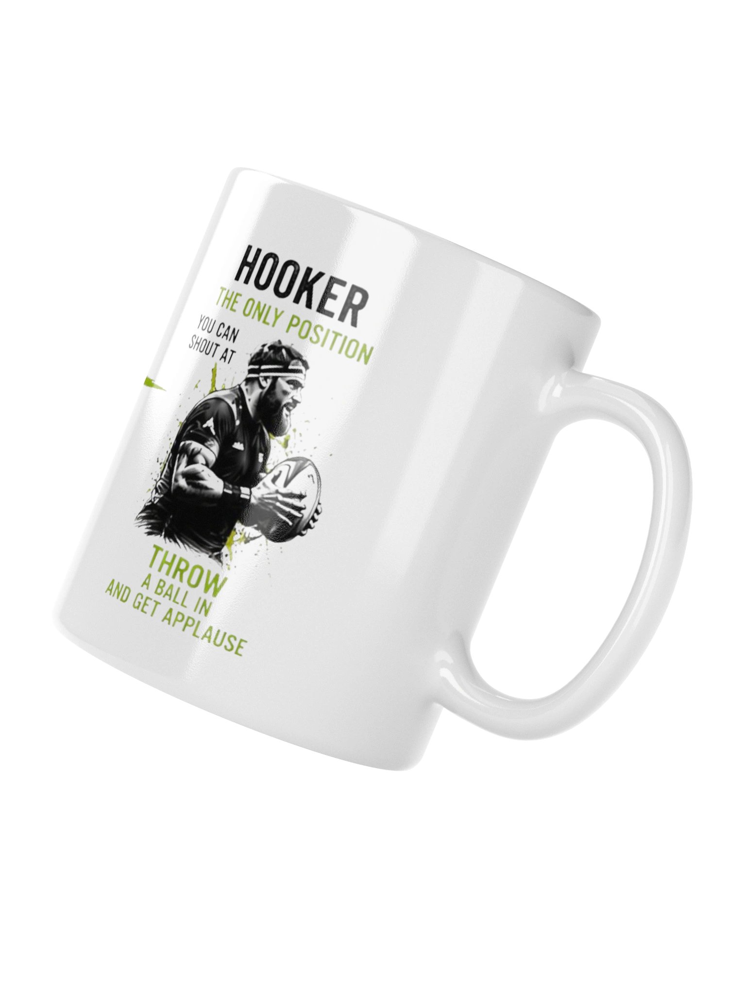 Rugby Life - Hooker The Only Position You Can Shout At - Classy Mug product image (10)