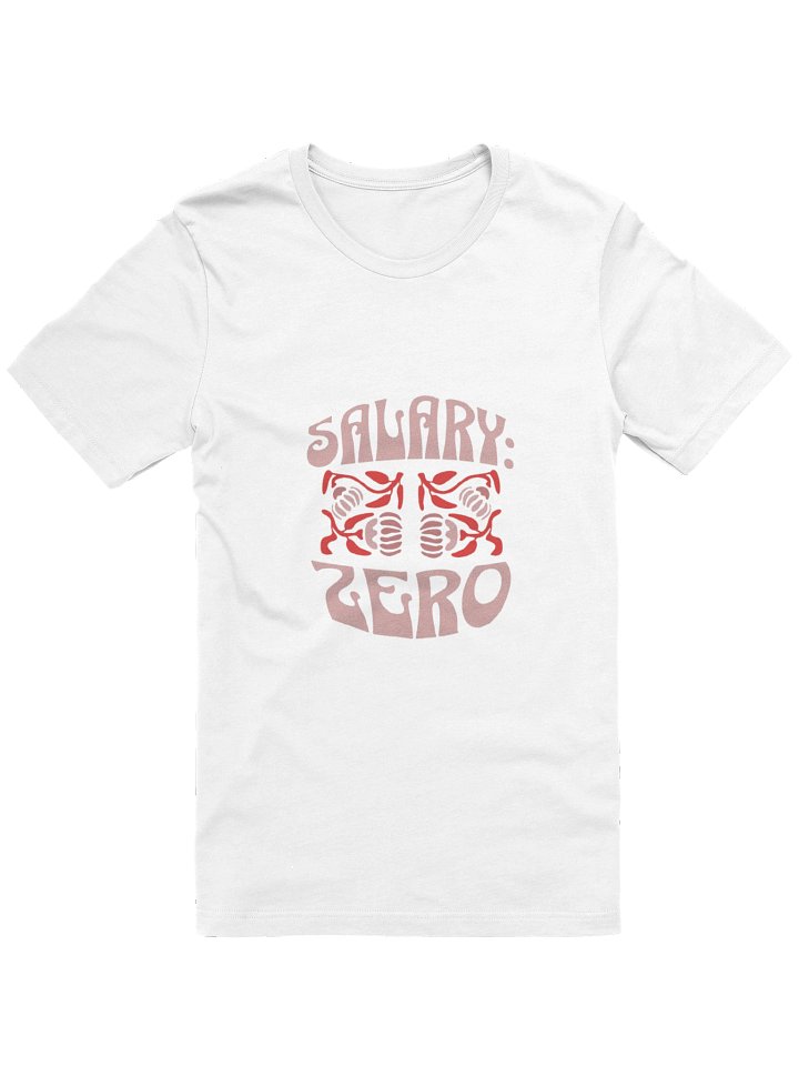 Zero Salary Artistic Tee product image (2)